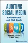 Image for Auditing Social Media: A Governance and Risk Guide.