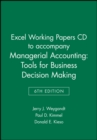 Image for Managerial Accounting Tools for Business Decisioncmaking 6E Excel Working Papers