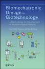 Image for Biomechatronic design in biotechnology: a methodology for development of biotechnological products