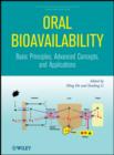 Image for Oral Bioavailability: Basic Principles, Advanced Concepts, and Applications