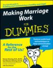 Image for Making Marriage Work For Dummies