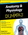 Image for Anatomy &amp; physiology for dummies