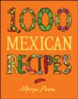 Image for 1,000 Mexican recipes