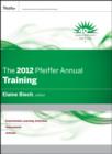 Image for The 2012 Pfeiffer Annual : Training