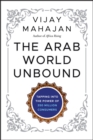 Image for The Arab World Unbound