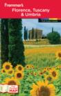 Image for Frommer&#39;s Florence, Tuscany &amp; Umbria