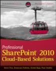 Image for Professional SharePoint 2010 Cloud Based Solutions