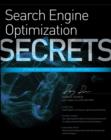 Image for Search Engine Optimization Secrets: Do What You Never Thought Possible With SEO