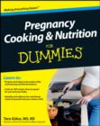 Image for Pregnancy cooking &amp; nutrition for dummies