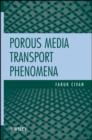 Image for Porous media transport phenomena
