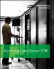 Image for Mastering Microsoft Lync Server 2010