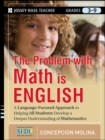 Image for The problem with math is English  : a language-focused approach to helping all students develop a deeper understanding of mathematics