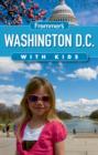 Image for Frommer&#39;s Washington D.C. with Kids