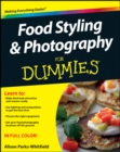 Image for Food Styling and Photography For Dummies