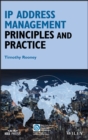 Image for IP Address Management: Principles and Practice