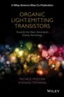 Image for Organic light-emitting transistors  : towards the next generation display technology
