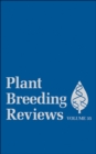 Image for Plant breeding reviews. : Volume 35