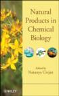 Image for Natural Products in Chemical Biology