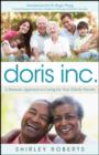 Image for Doris Inc.: a business approach to caring for your elderly parents