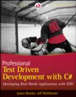 Image for Professional Test Driven Development With C#: Developing Real World Applications With TDD