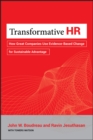 Image for Transformative HR: how great companies use evidence-based change for sustainable advantage