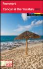 Image for Cancun &amp; the Yucatan 2012
