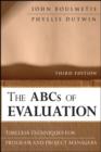 Image for The ABCs of evaluation: timeless techniques for program and project managers