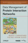 Image for Data management of protein interaction networks