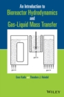 Image for An Introduction to Bioreactor Hydrodynamics and Gas-Liquid Mass Transfer