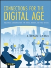 Image for Connections for the digital age: multimedia communications for mobile, nomadic and fixed devices