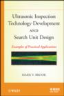 Image for Ultrasonic Inspection Technologies and Search Units Design: With Examples of Practical Applications