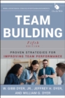 Image for Team building  : proven strategies for improving team performance