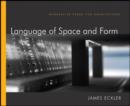 Image for Language of space and form: generative terms for architecture
