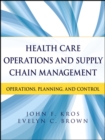 Image for Health Care Operations and Supply Chain Management