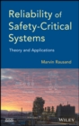 Image for Reliability of Safety-Critical Systems - Theory and Applications