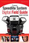 Image for Canon Speedlite system digital field guide