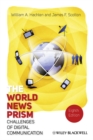 Image for The world news prism: challenges of digital communication