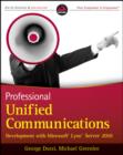 Image for Professional Unified Communications development with Microsoft Lync Server 2010