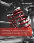 Image for Mastering Autodesk Inventor 2012 and Autodesk Inventor Lt 2012