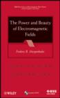 Image for The power and beauty of electromagnetic fields