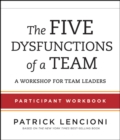 Image for The five dysfunctions of a team  : a workshop for managers