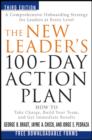 Image for The new leader&#39;s 100-day action plan: how to take charge, build your team, and get immediate results