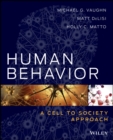 Image for Human behavior  : a cell to society approach
