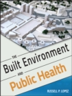 Image for The built environment and public health