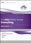 Image for The 2012 Pfeiffer Annual: Consulting