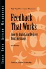 Image for Feedback That Works: How to Build and Deliver Your Message : 163