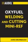 Image for Audel Oxyfuel Welding and Cutting Mini-Ref