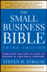 Image for The small business bible  : everything you need to know to succeed in your small business