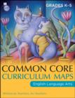 Image for Common Core Curriculum Maps in English Language Arts, Grades K-5.