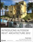 Image for Introducing Autodesk Revit architecture 2012